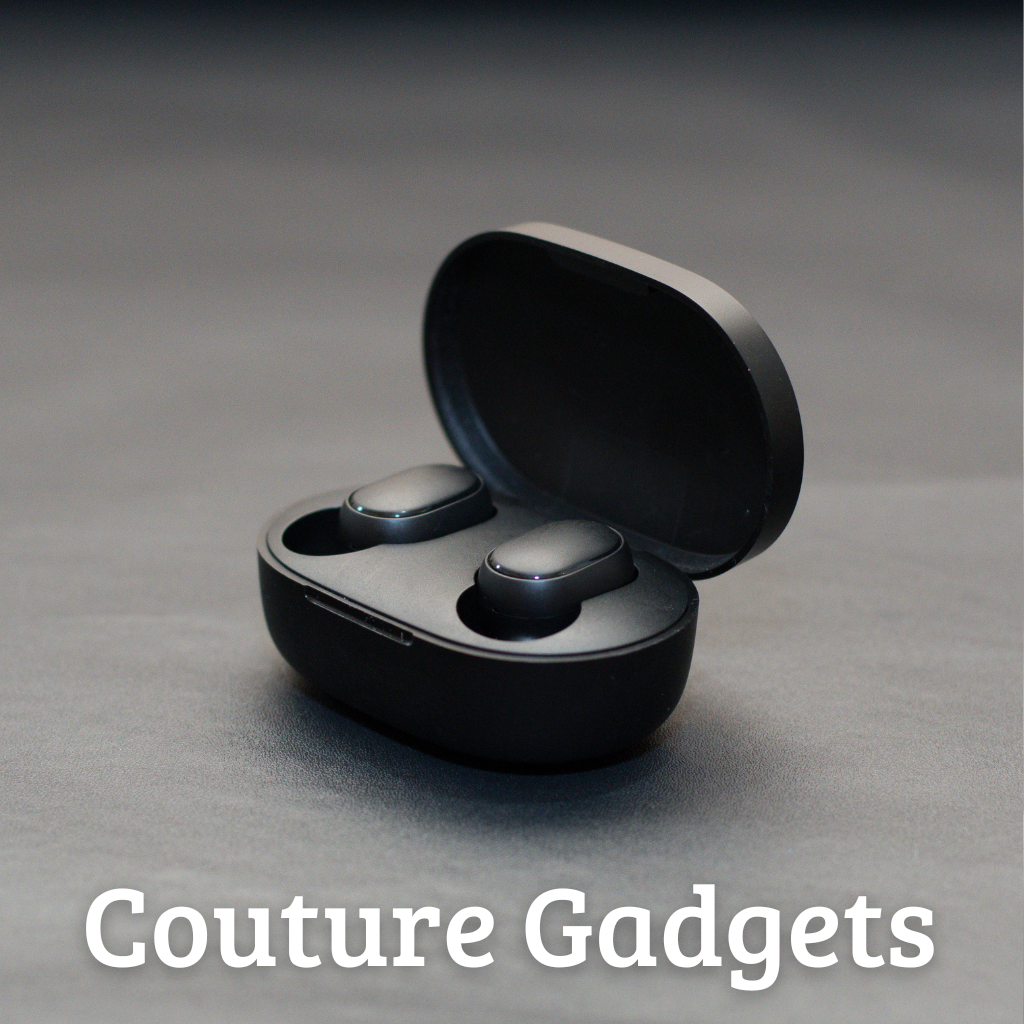 Couture Gadgets